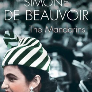 The Mandarins, by Simone De Beauvoir, ISBN- 9780007203949, publication year- 1954, Genre- Literature (LIT)